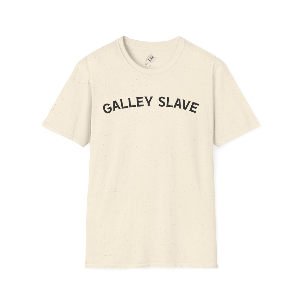 'Galley Slave' Unisex Softstyle T-Shirt 100% Cotton