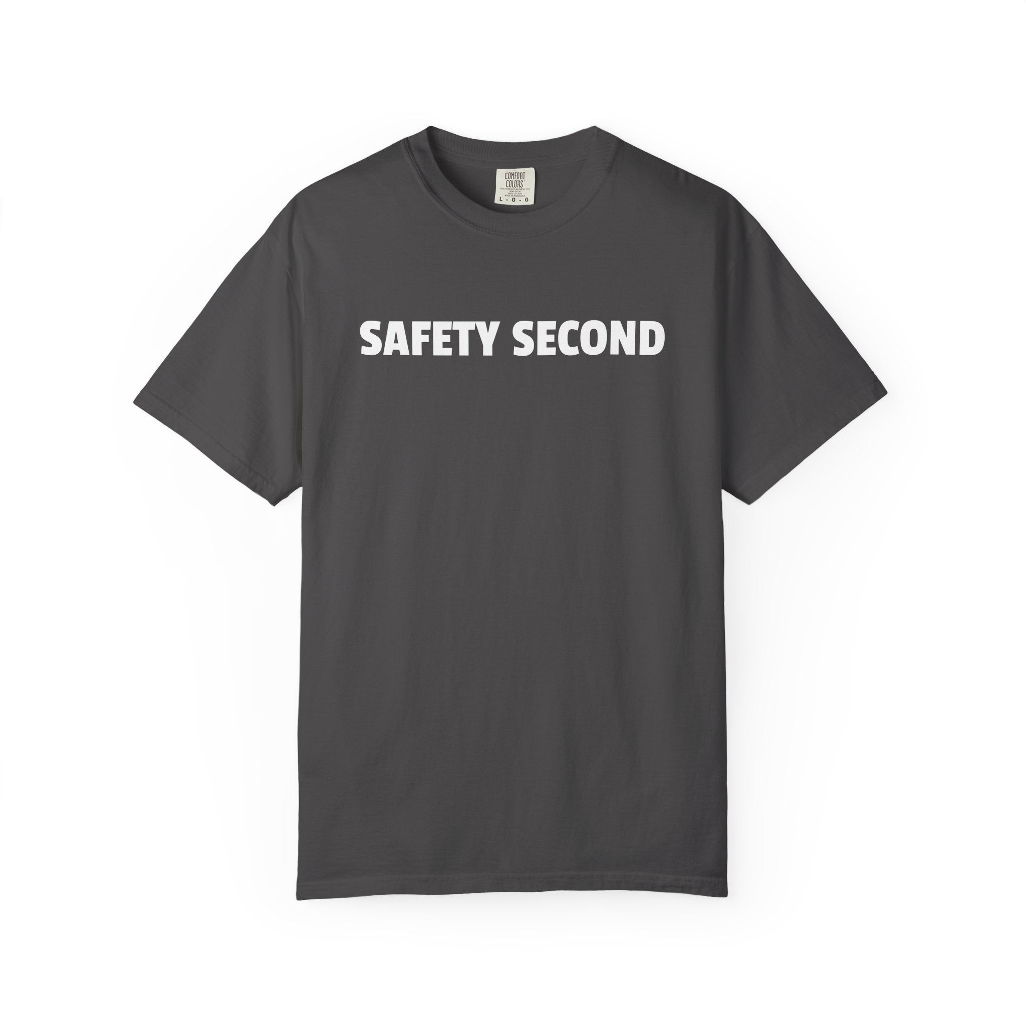 SAFETY SECOND T-shirt | Bold White Text Tee, Casual Statement Shirt