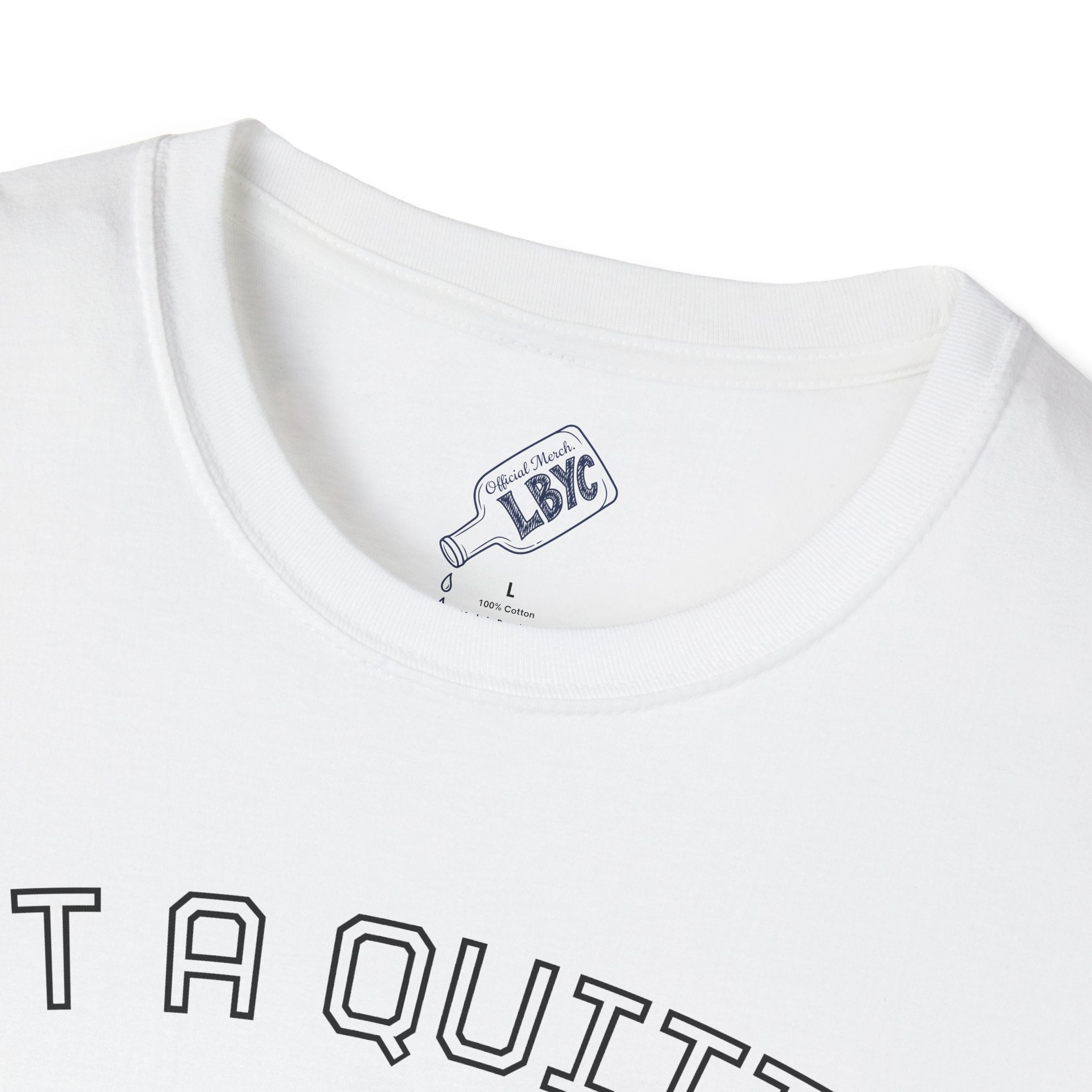 Not A Quitter T-Shirt – "Leaky Bottle Yacht Club" Casual Crew Tee