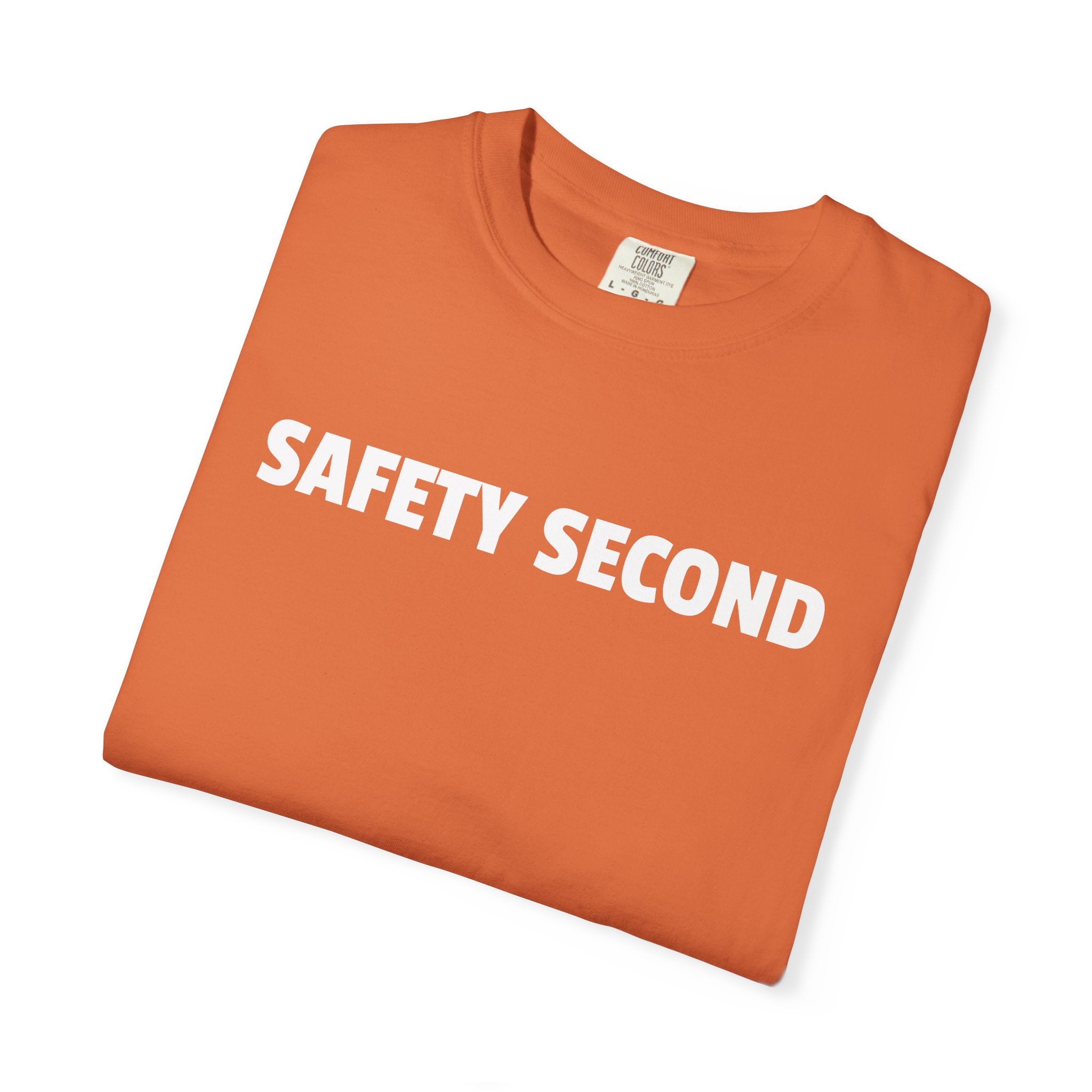 SAFETY SECOND T-shirt | Bold White Text Tee, Casual Statement Shirt