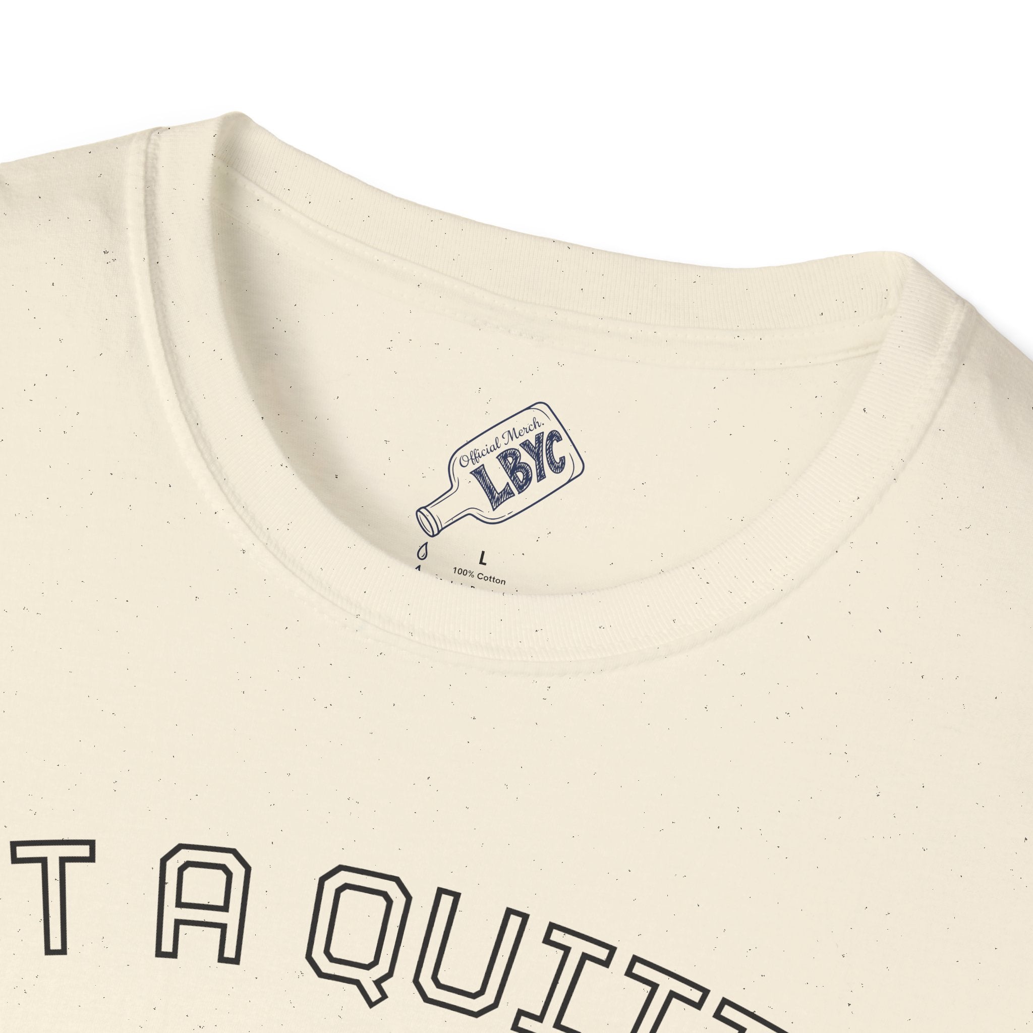Not A Quitter T-Shirt – "Leaky Bottle Yacht Club" Casual Crew Tee