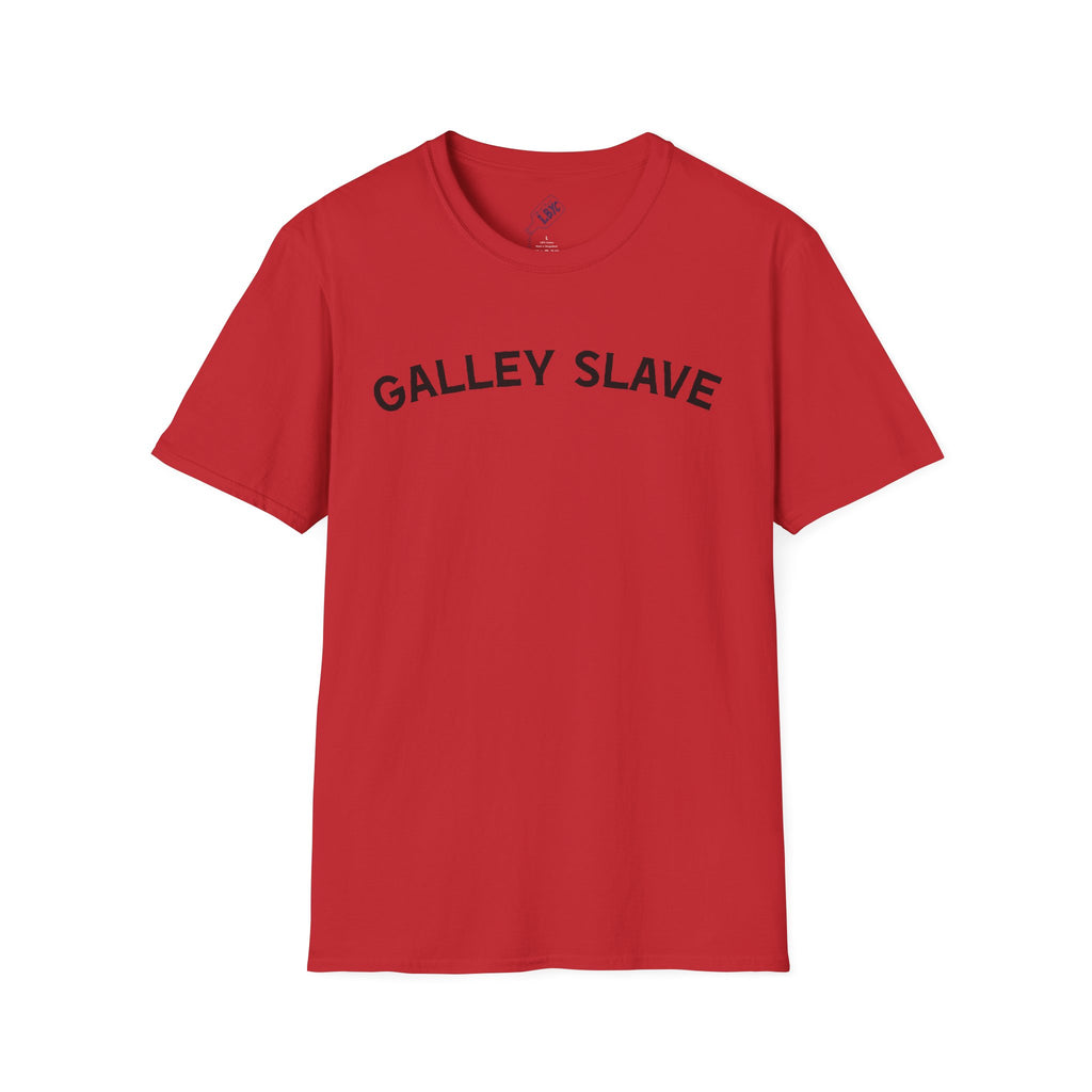 'Galley Slave' Unisex Softstyle T-Shirt 100% Cotton