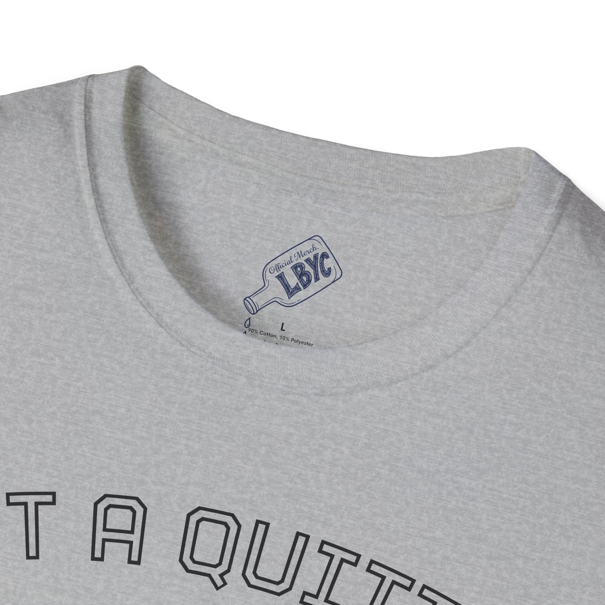 Not A Quitter T-Shirt – "Leaky Bottle Yacht Club" Casual Crew Tee