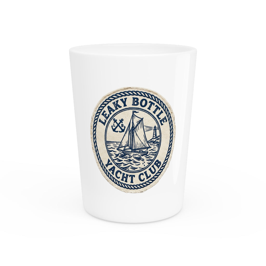 Leaky Bottle Yacht Club Shot Glass – Nautical Sailing Emblem Bar Glassware
