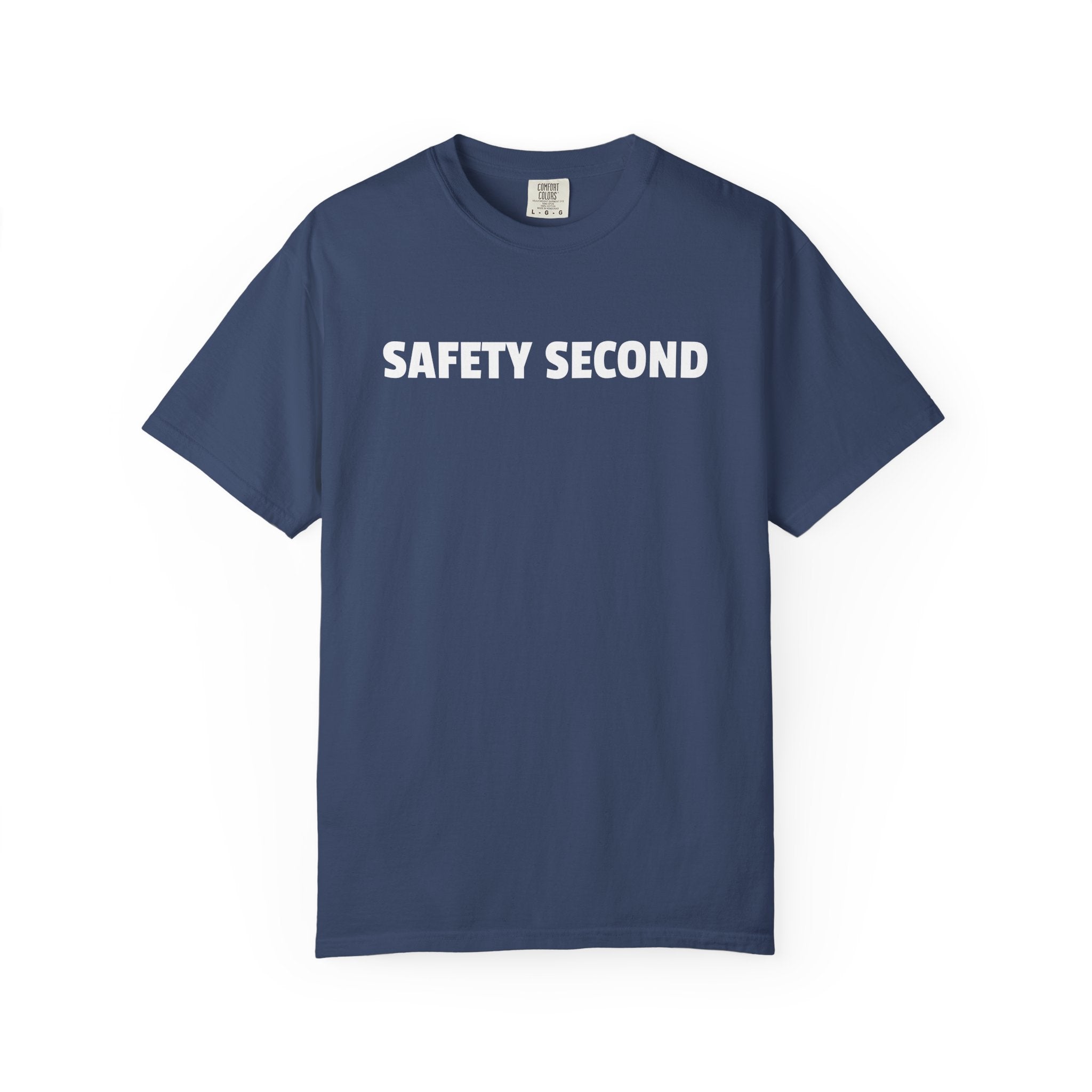 SAFETY SECOND T-shirt | Bold White Text Tee, Casual Statement Shirt